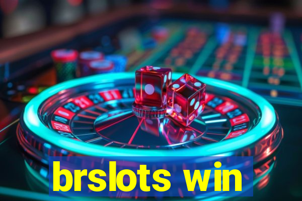 brslots win